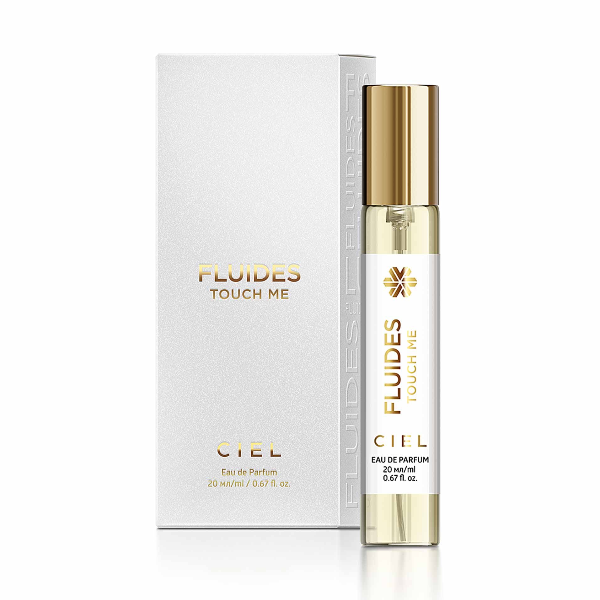 Коллекция ароматов Ciel - FLUIDES Touch Me, парфюмерная вода